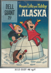 Marge's Lulu and Tubby in Alaska © July 1959 Dell Giant #1